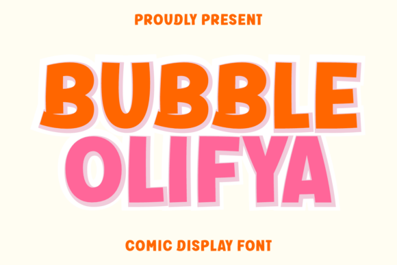 Bubble Olifya: A Playful Display Font That Elevates Your Brand