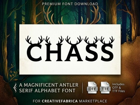 Chass: A Display Font That Anchors Your Message in the Wild