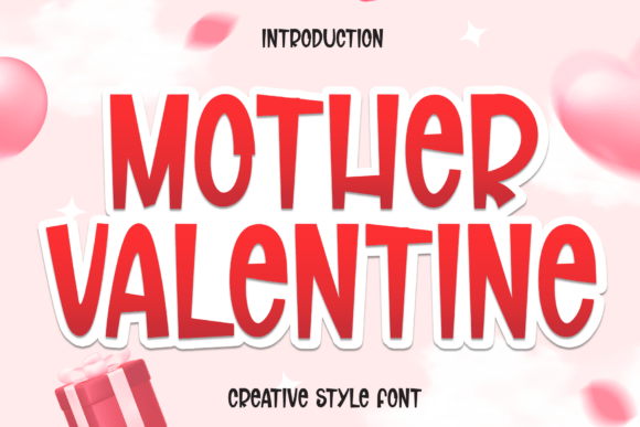 Mother Valentine: A Display Font That Elevates Real Business Branding