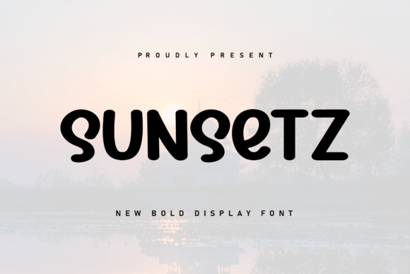 Sunsetz: A Handwritten Display Font That Feels Like Home