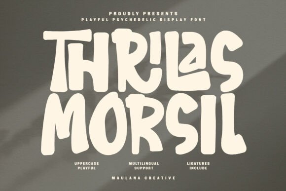 Thrilas Morsil: A Display Font That Builds Brand Personality