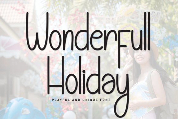Wonderfull Holiday: A Handwritten Display Font That Feels Like Brand Magic